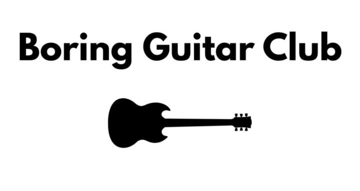 Boring Guitar Club