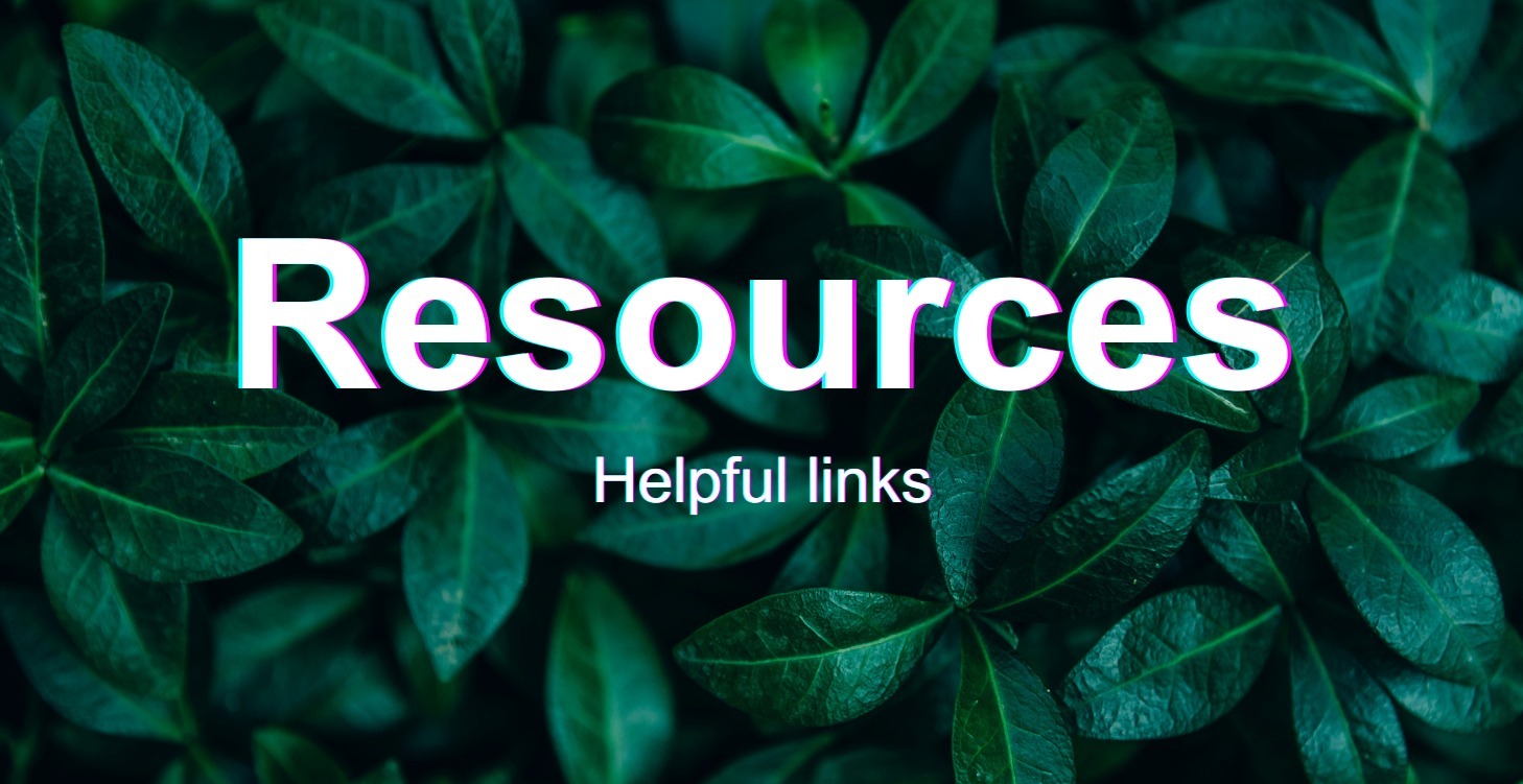 Insanely Helpful Resources