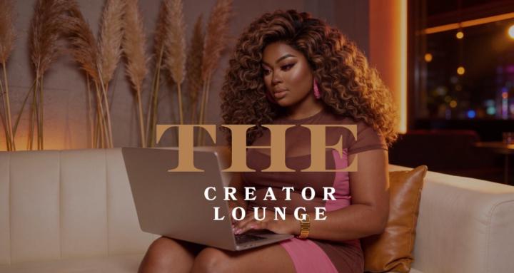 The Creator Lounge
