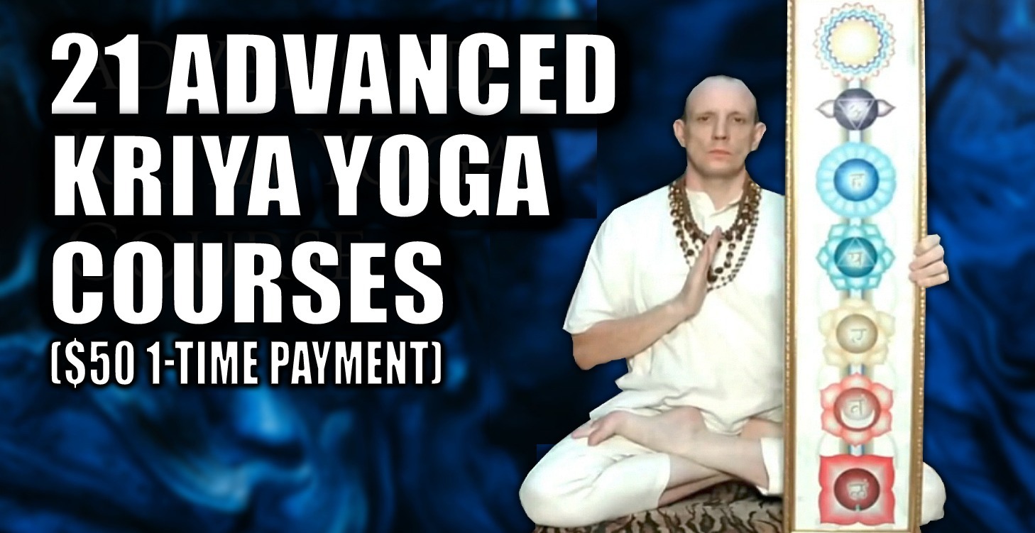🙏📿 Week 3: Advanced Kriya Yoga Courses 🙏📿