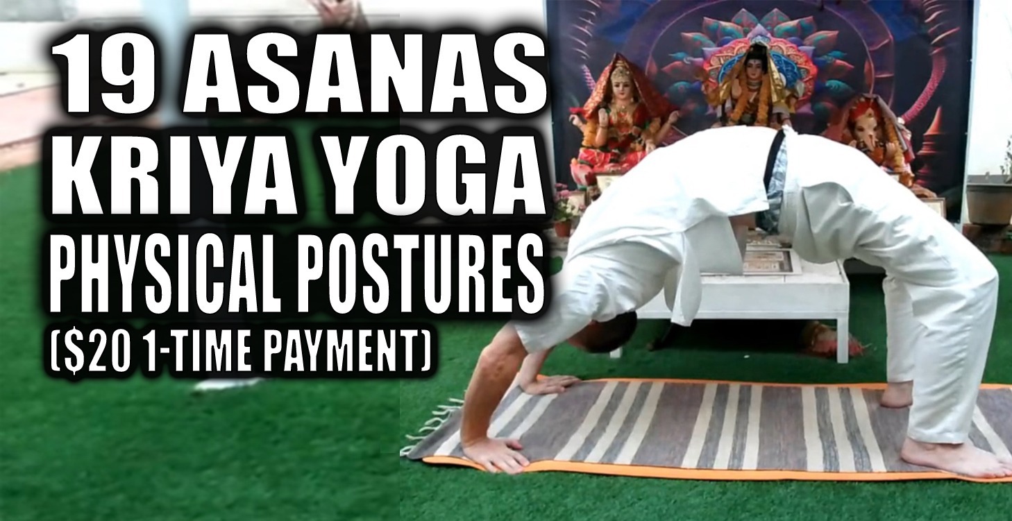 🙏🧘‍♂️ 19 Asanas: Kriya Yoga Physical Postures!