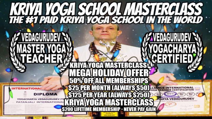 🎅🎁50% OFF All Kriya Yoga Masterclass Plans🎅🎁$200 Lifetime Membership🎅🎁Your Spiritual Breakthrough Today!🧘‍♂️✨