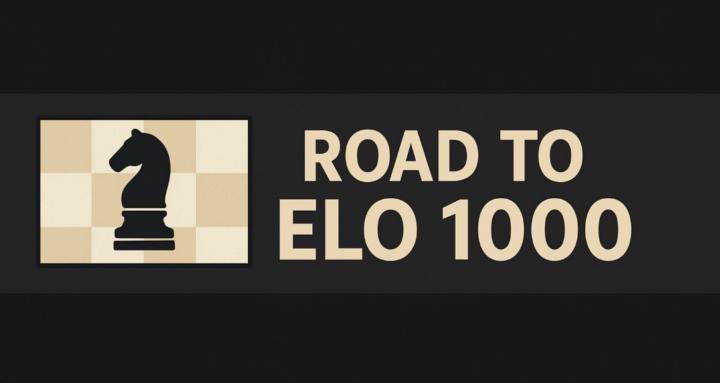 Road to ELO 1000