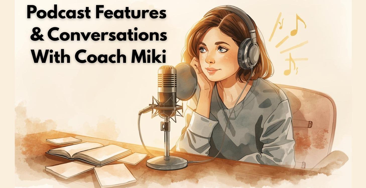 Podcast Features & Conversations