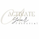 Activate Your Potential