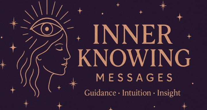 Inner Knowing Messages