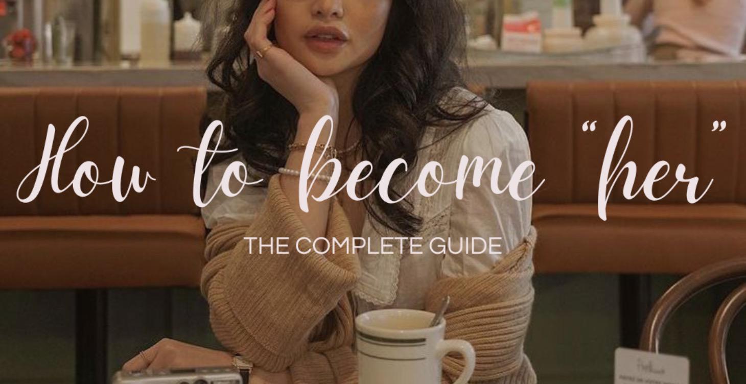 How to become HER 🌙