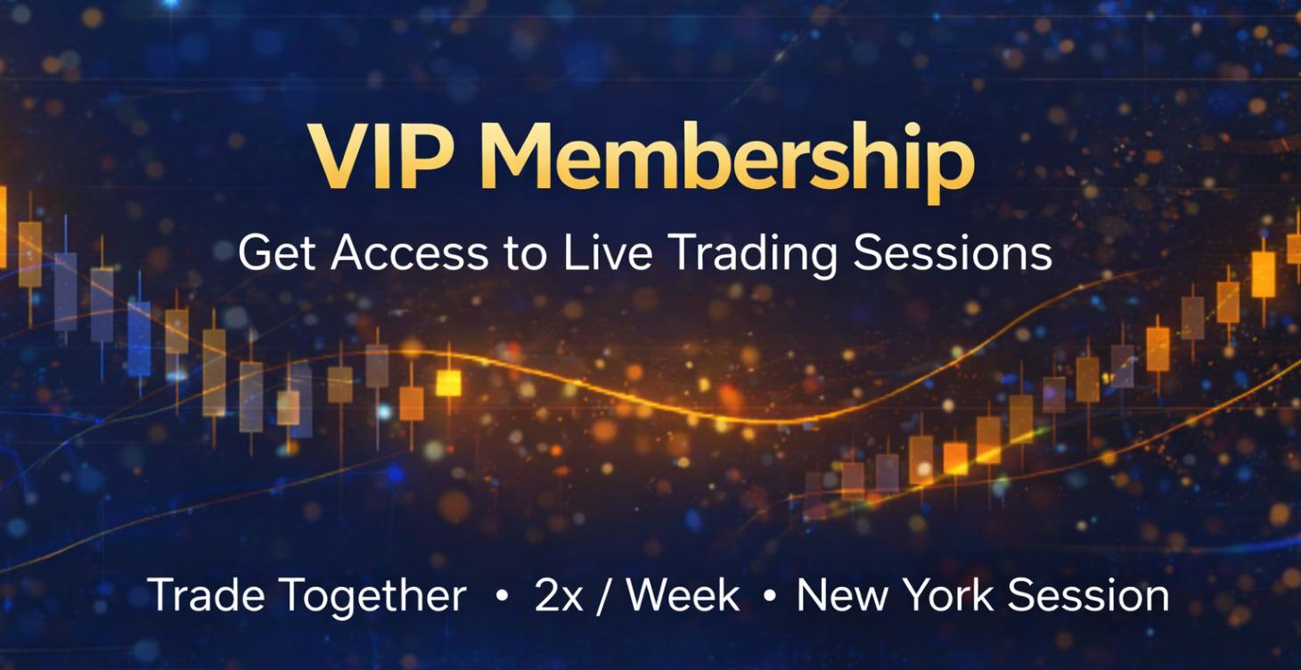 VIP Membership — Live Trading (2x/week)
