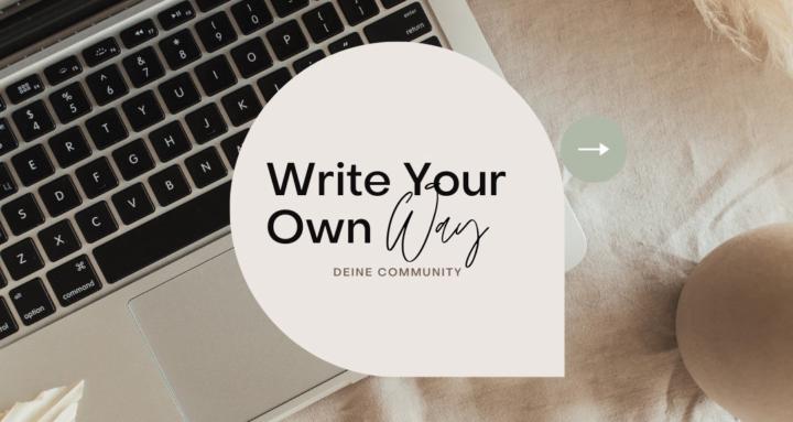 Write Your Own Way ☀️