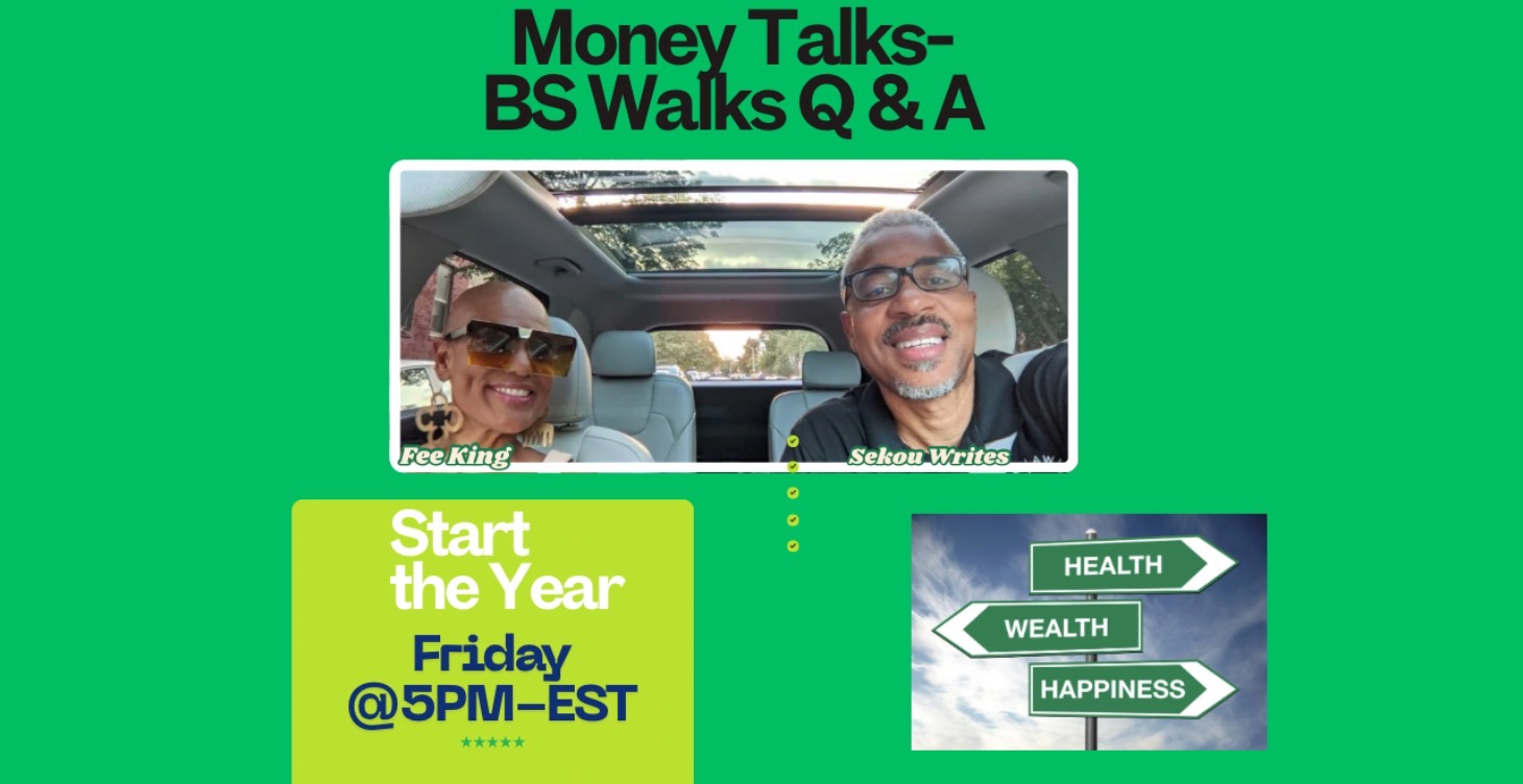 Money Talks BS Walks