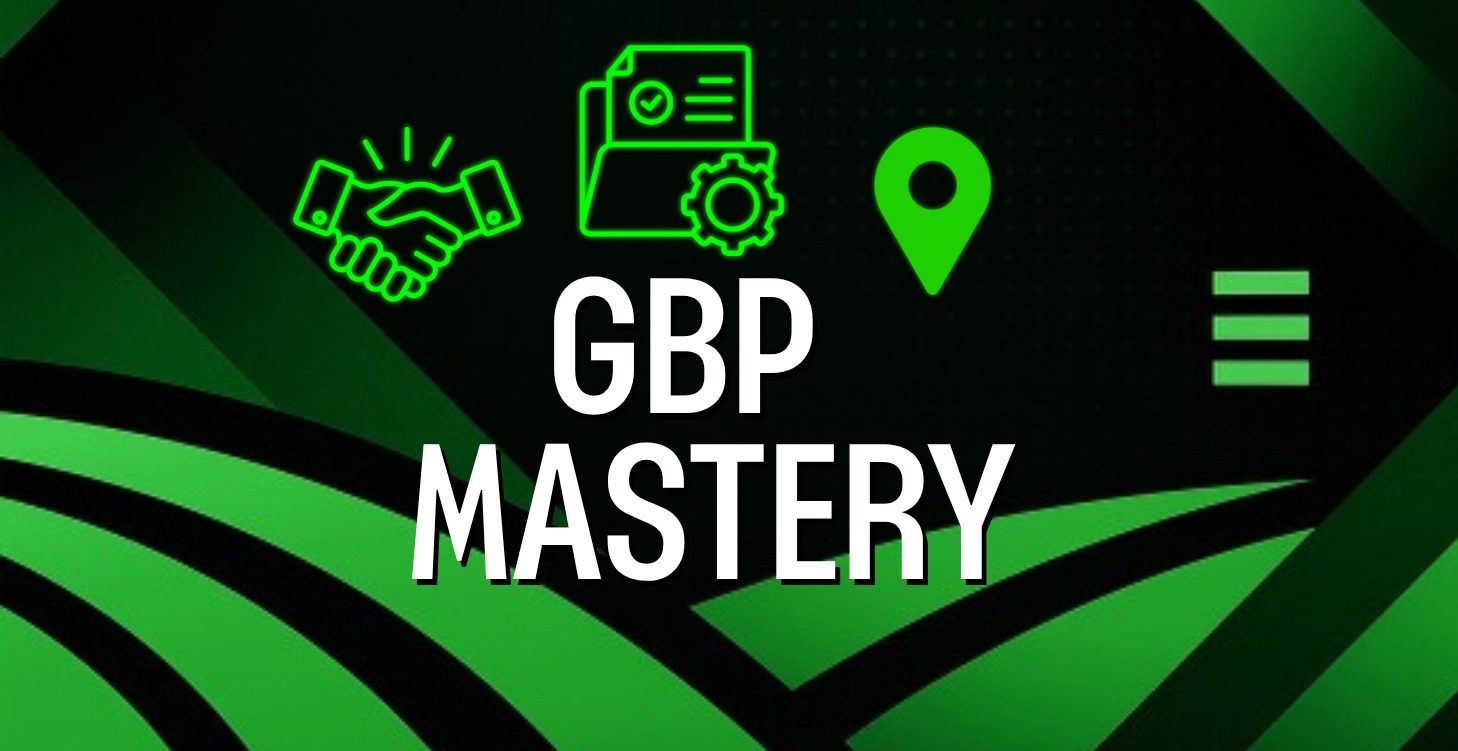 Google Business Profile Mastery