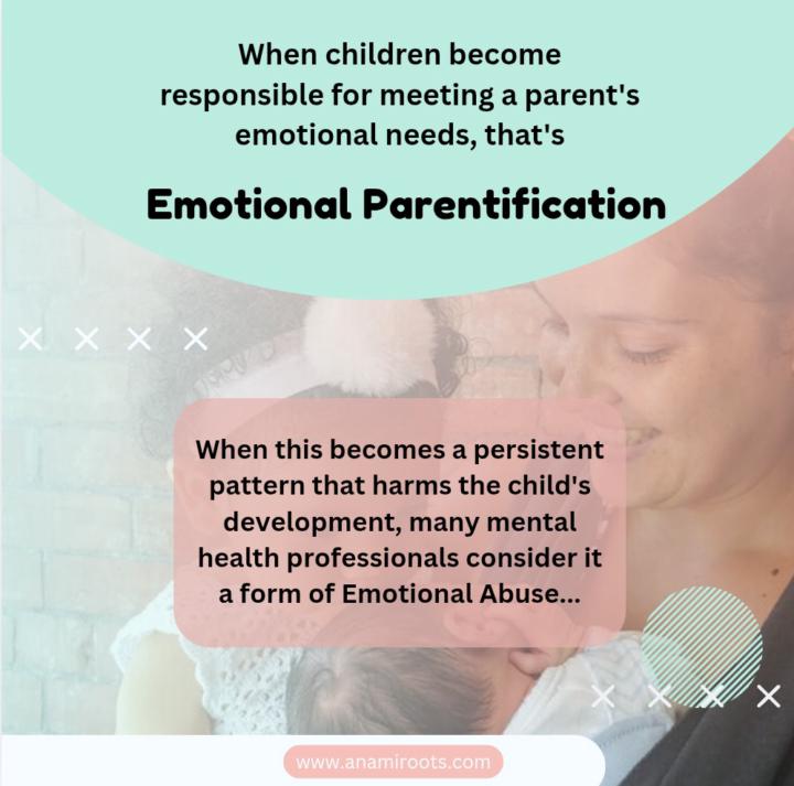 Let's talk about Emotional Parentification 