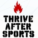 Thrive After Sports