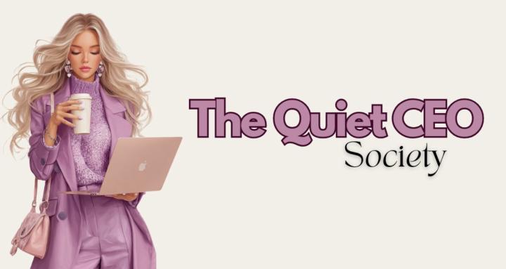 The Quiet CEO Society