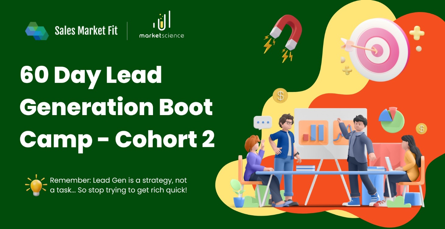 60 Day Lead Generation Boot Camp - Cohort 2