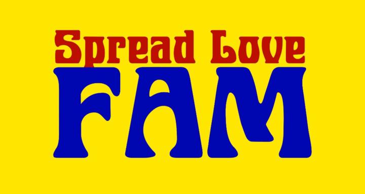 Spread Love Fam