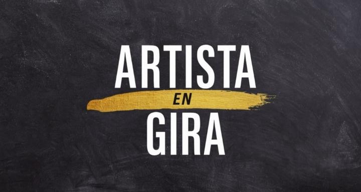 ARTISTA EN GIRA