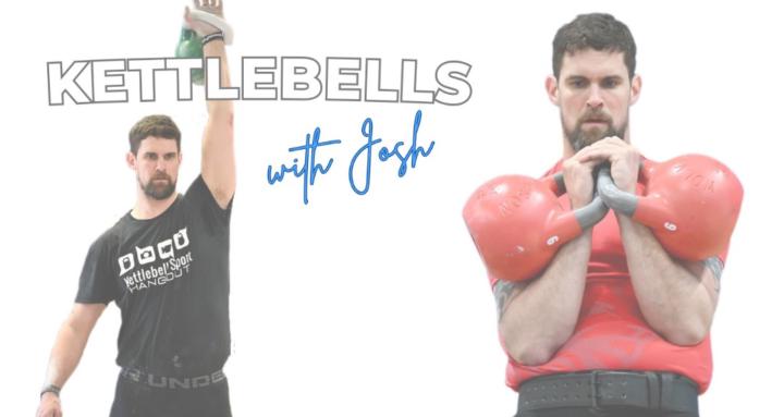Kettlebells with Josh