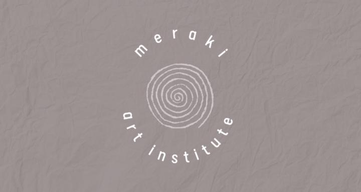 Meraki Art Institute 