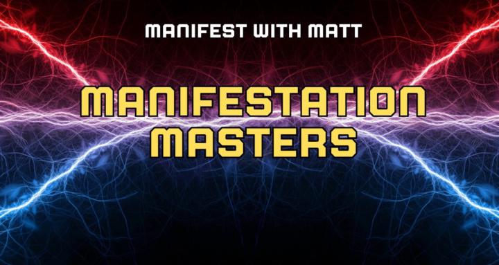 Manifestation Masters