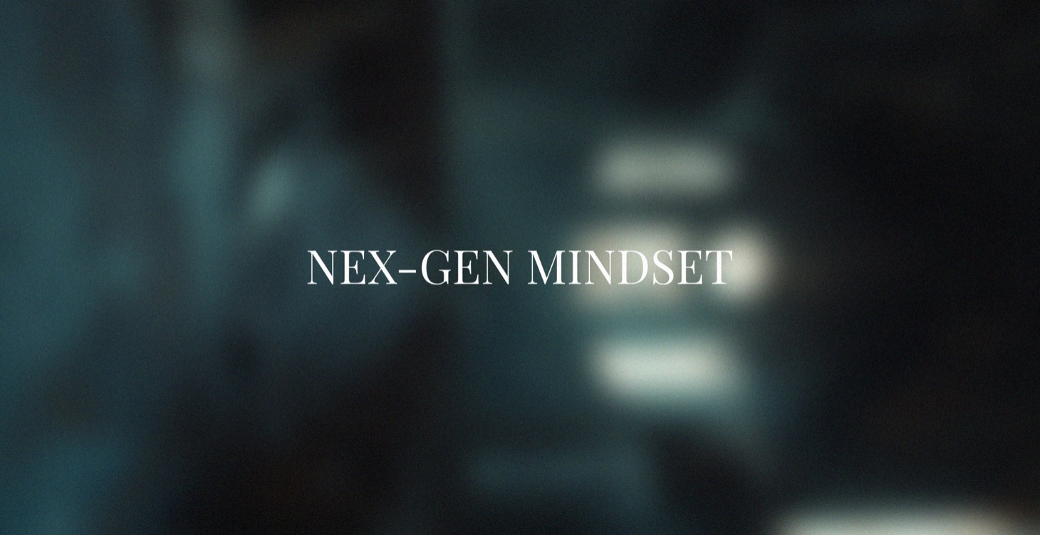 Nex-Gen Mindset