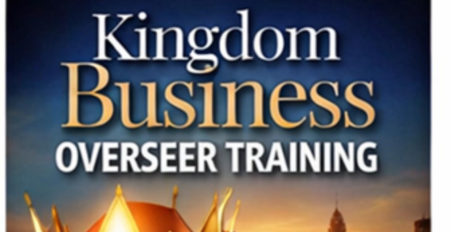 Kingdom Business Overseer