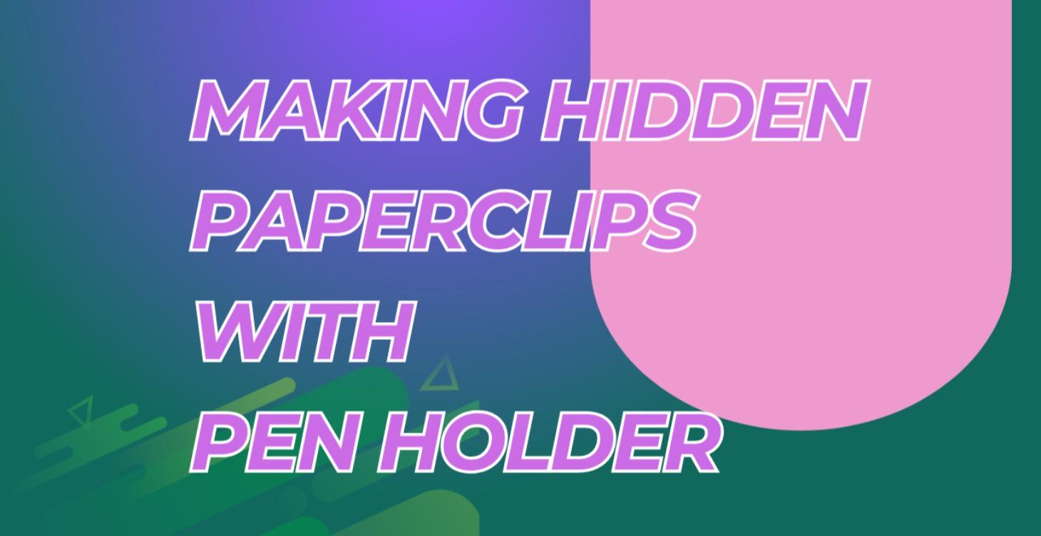 Hidden Paperclips With Pen Holder