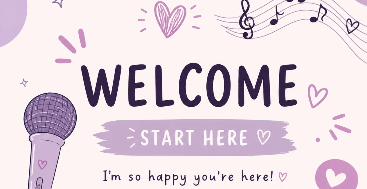 🎤 Start Here: Your Singing Journey