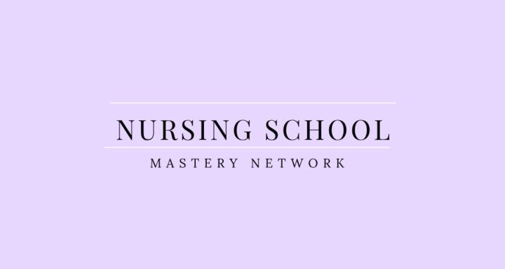 Nursing School Mastery Network