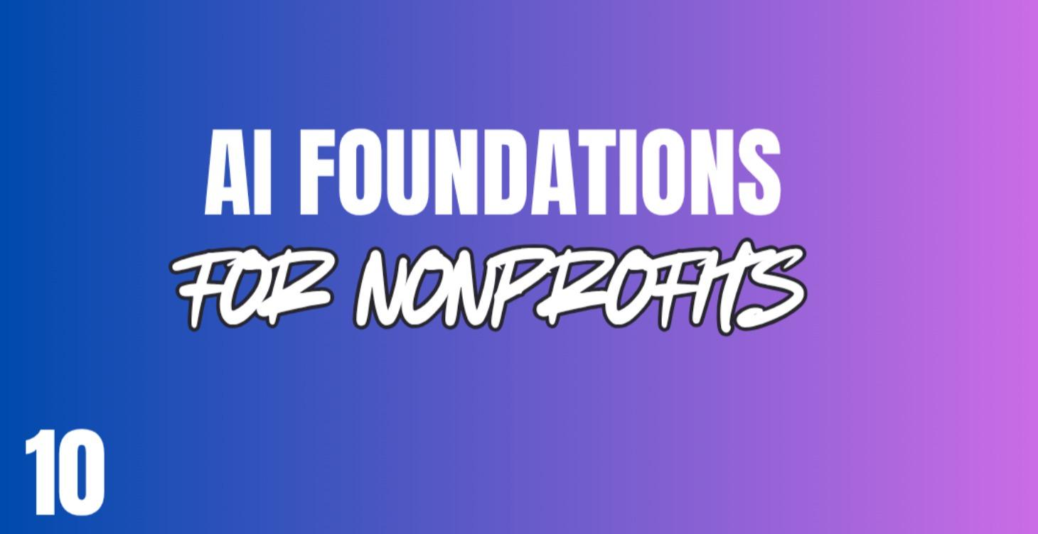 AI Foundations for Nonprofits