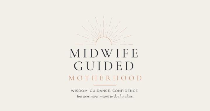 Midwife-Guided Motherhood