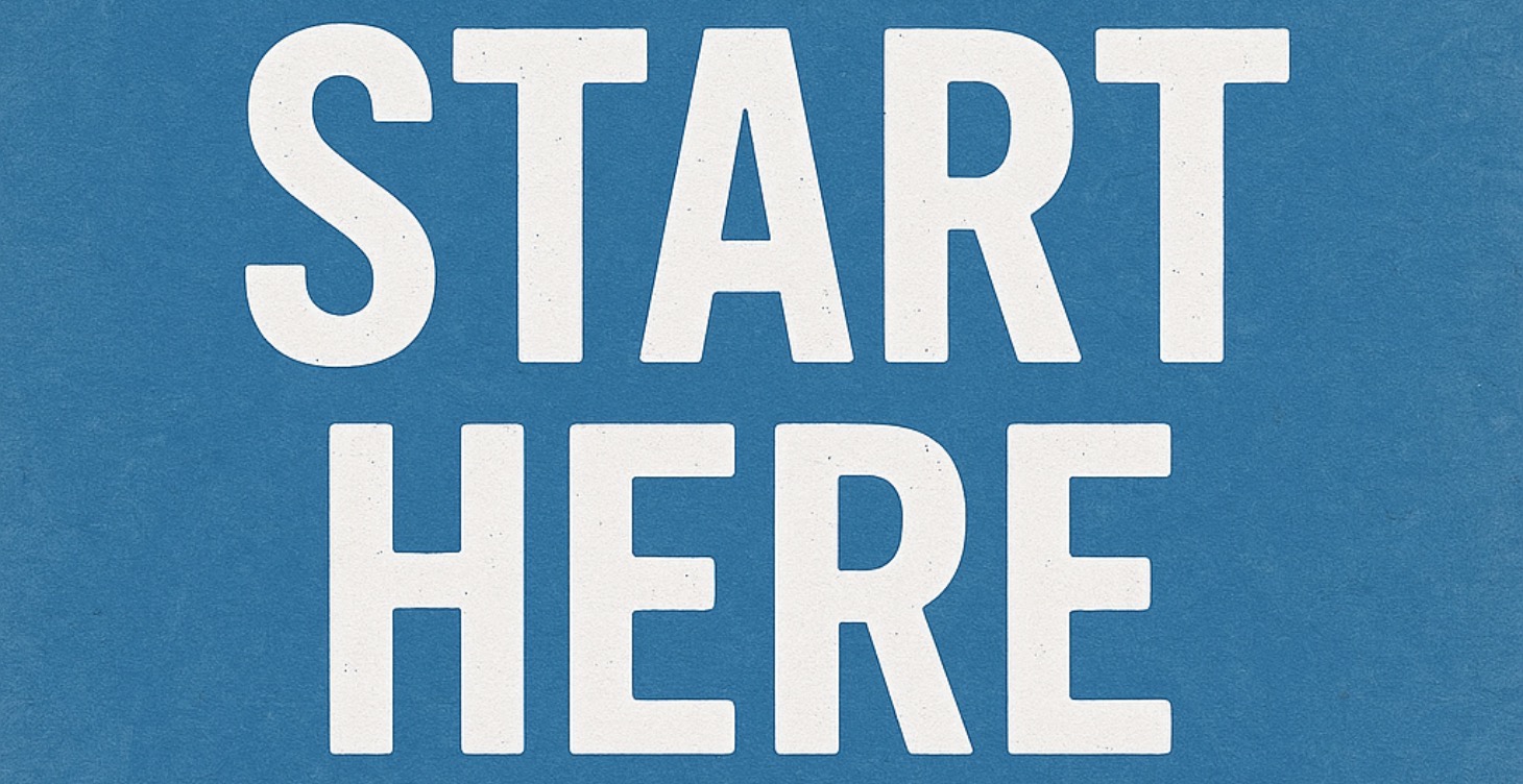 START HERE!