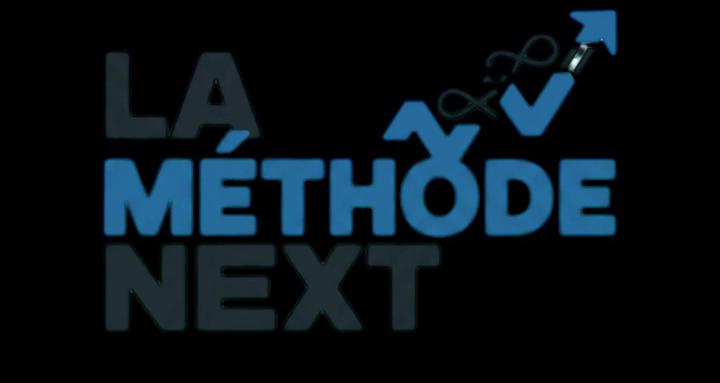 La méthode Next