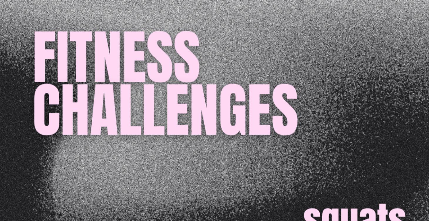 FITNESS CHALLENGES