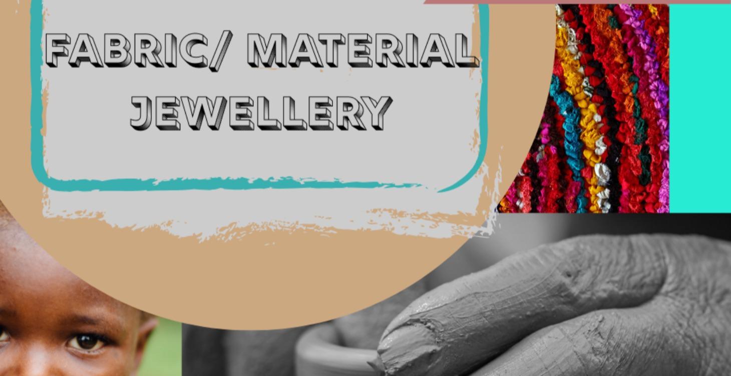 Fabric/ Material Jewellery