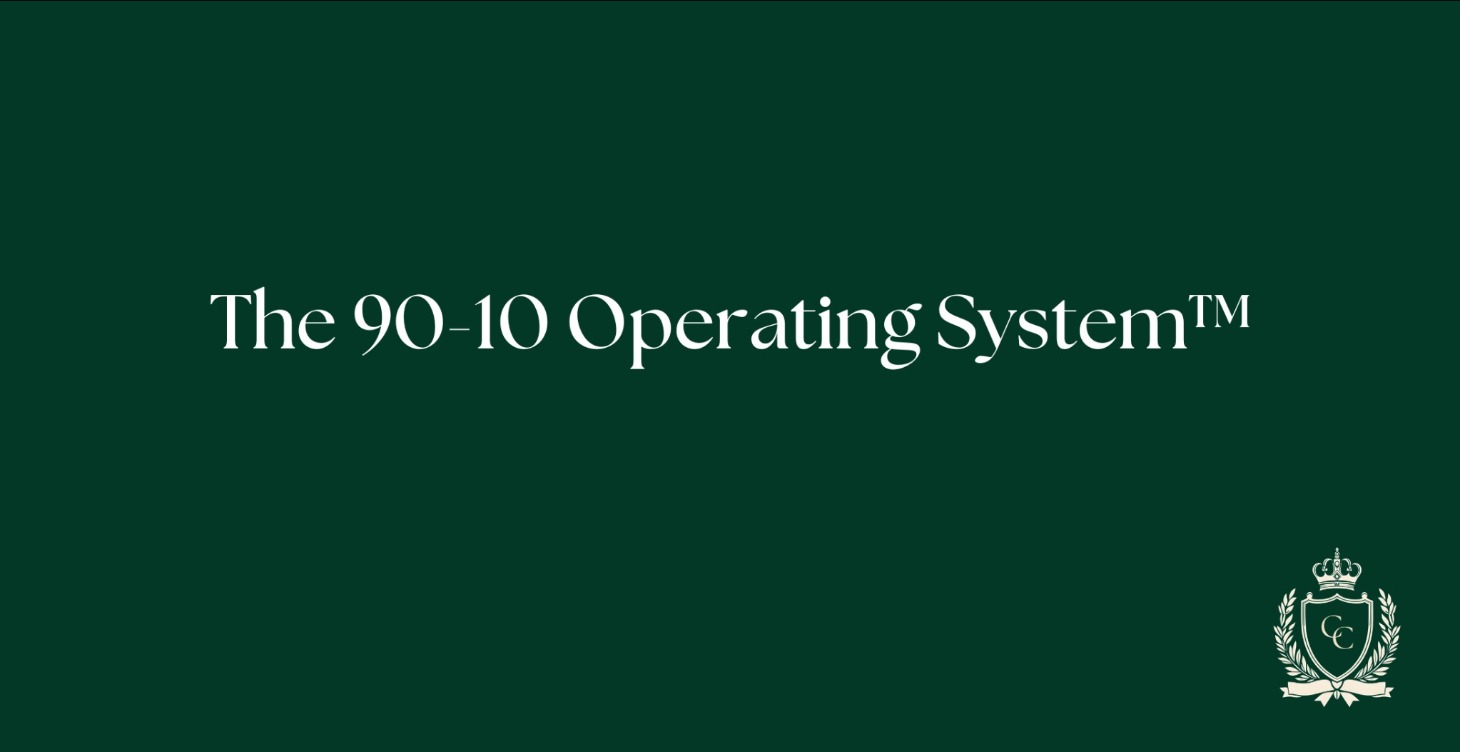 The 90-10 Operating System™