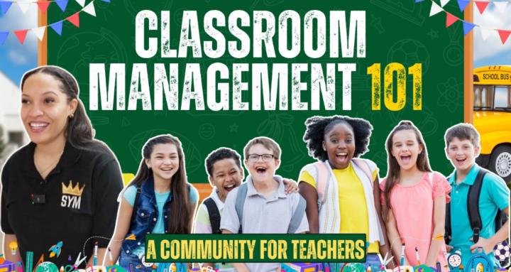 Classroom Management 101
