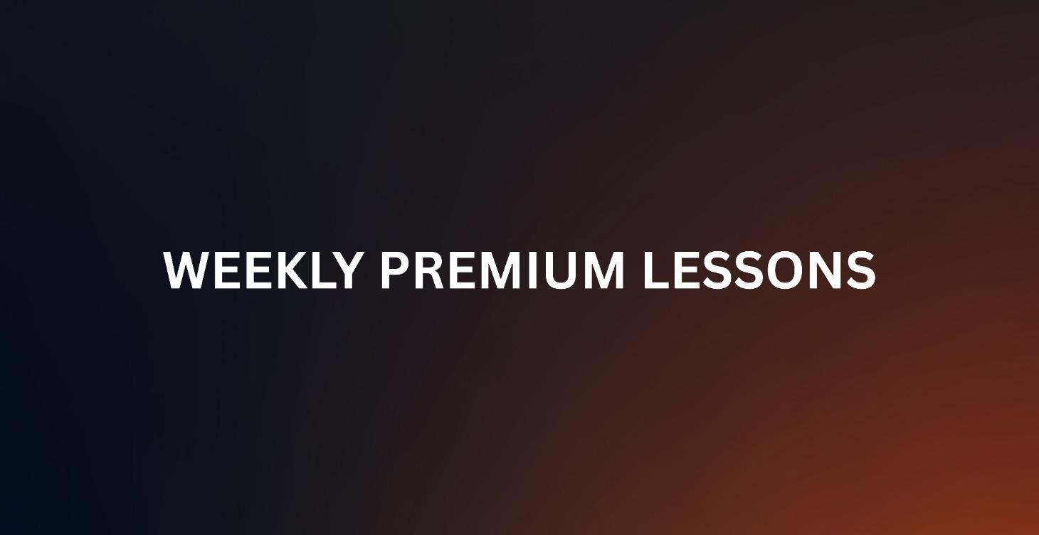 PREMIUM LESSONS