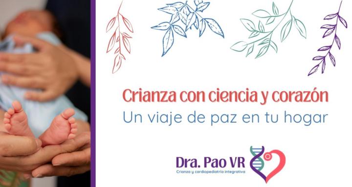 Crianza con ciencia y corazón