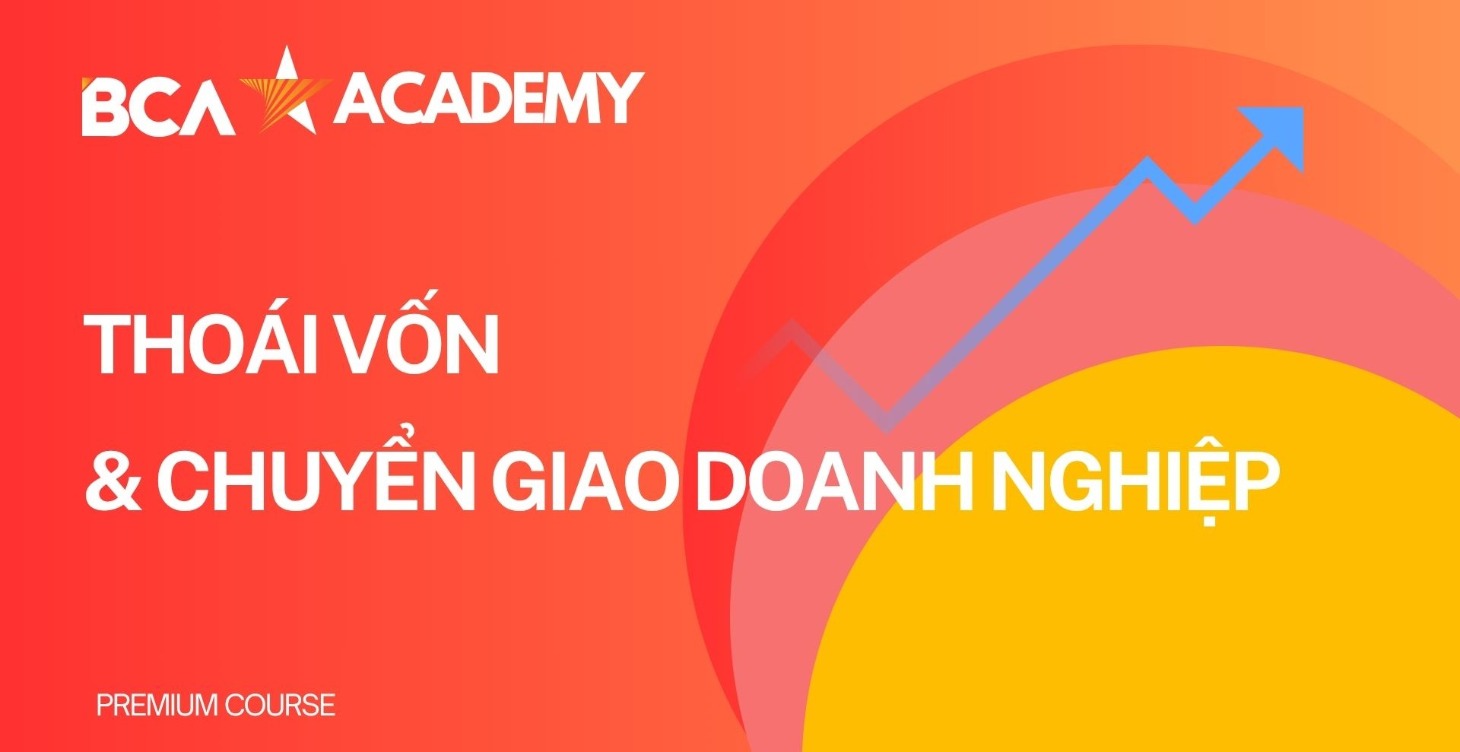 THOÁI VỐN & CHUYỂN GIAO DOANH NGHIỆP