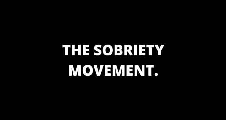The Sobriety Movement