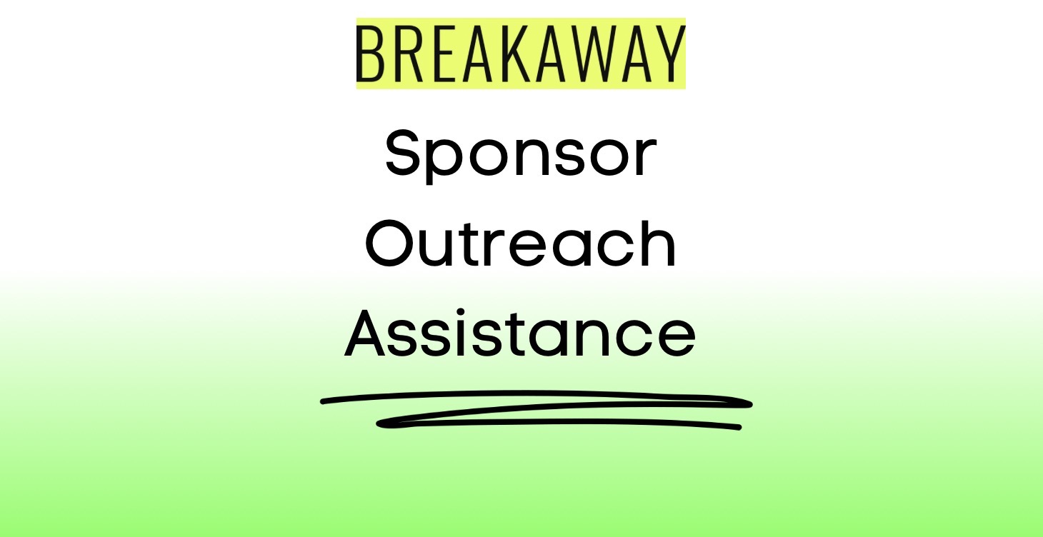 Sponsor Outreach Assistance