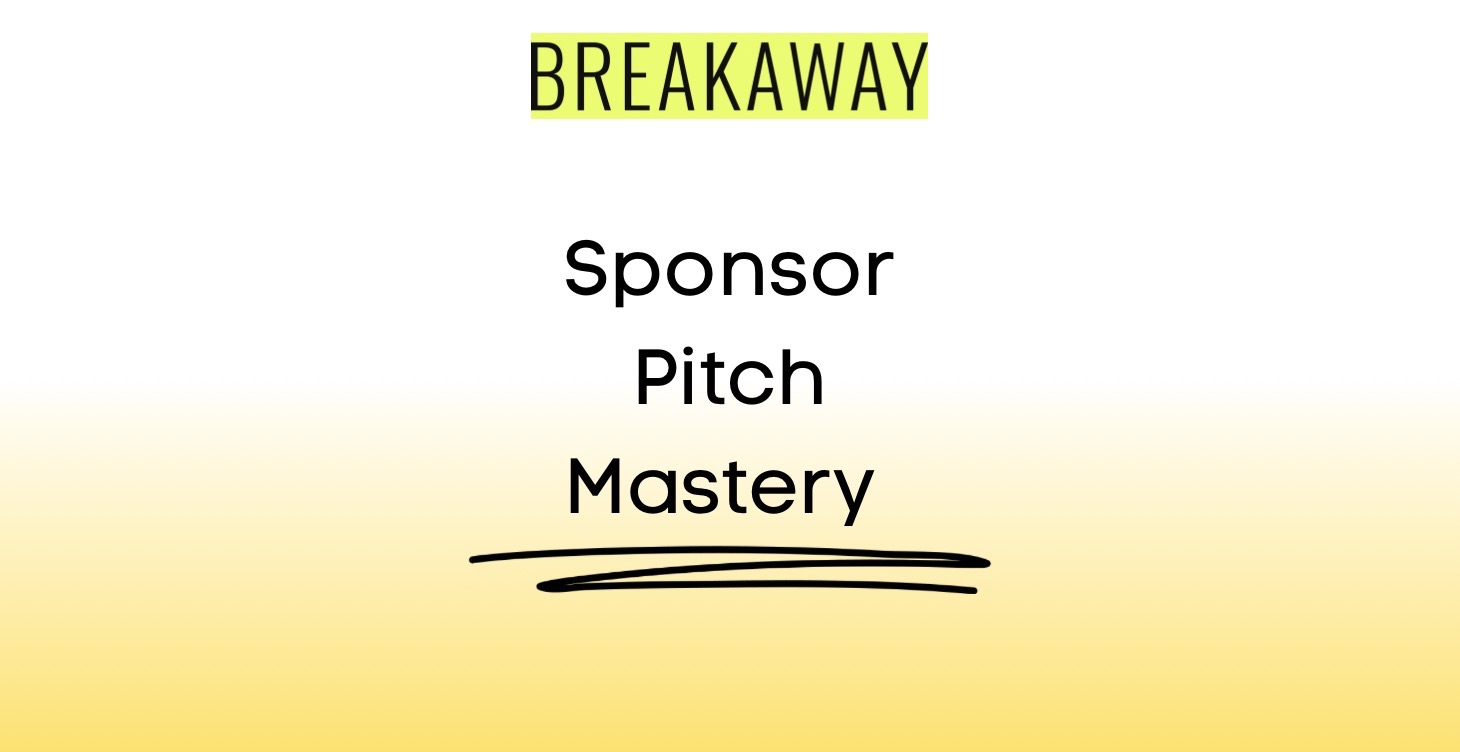 Sponsorship Pitch Mastery