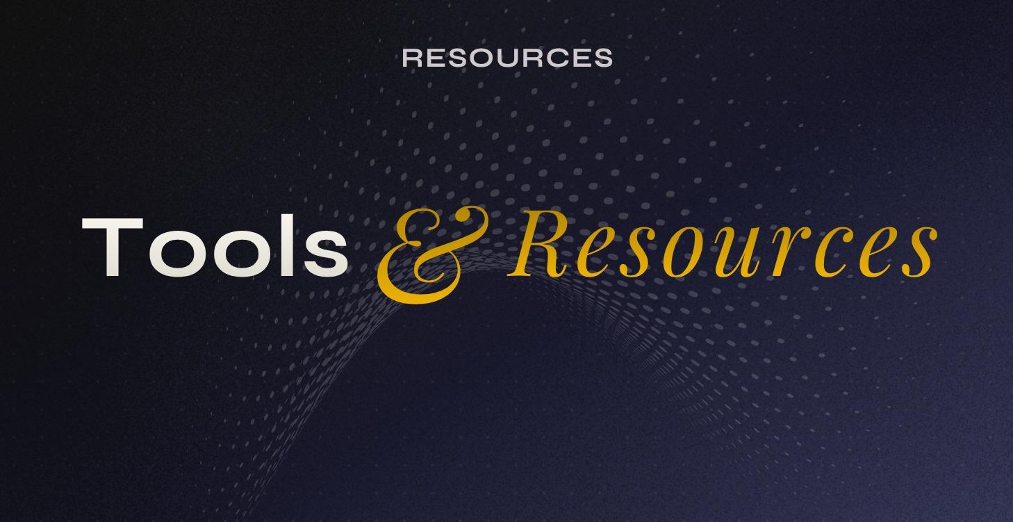 Tools & resources
