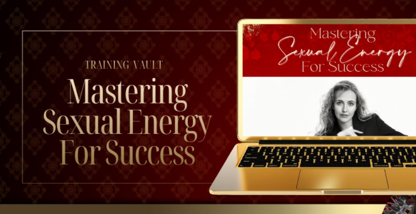 Mastering Sexual Energy for Success
