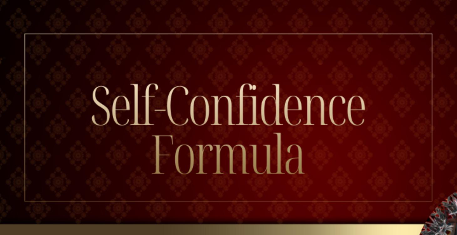 Self-Confidence Formula