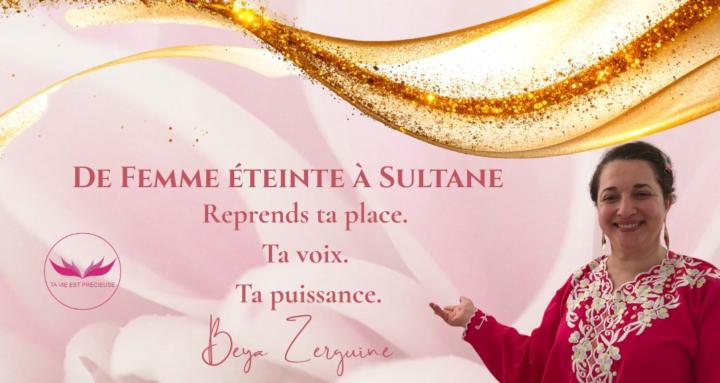 De femme éteinte à Sultane
