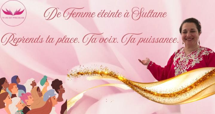 De femme éteinte à Sultane