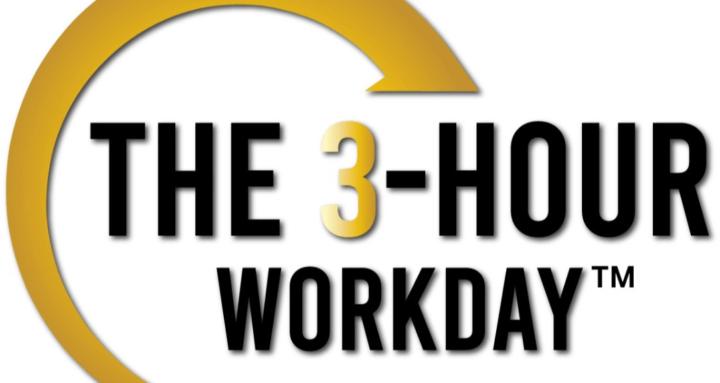 Three Hour Work Day™