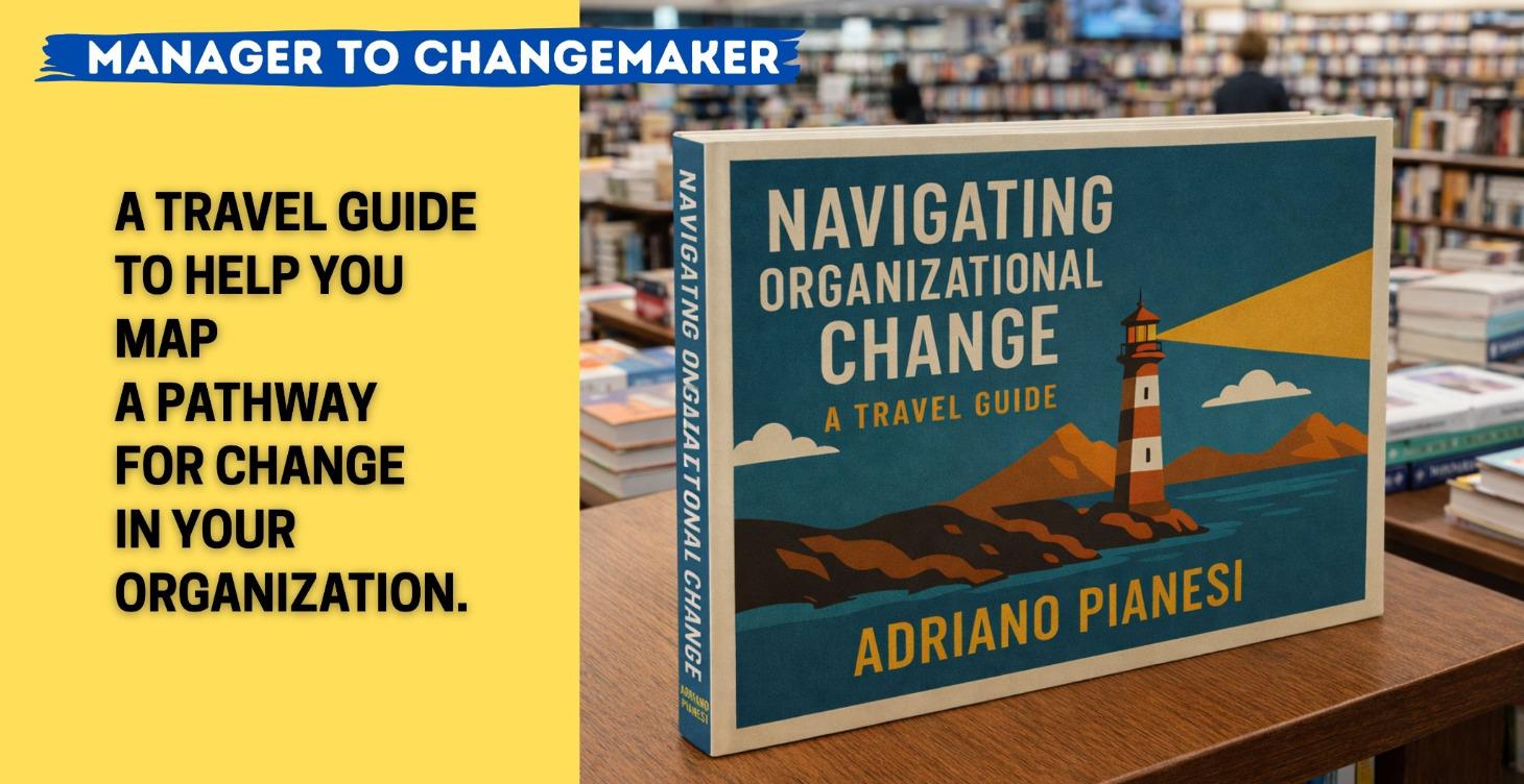 NAVIGATING ORGANIZATIONAL CHANGE